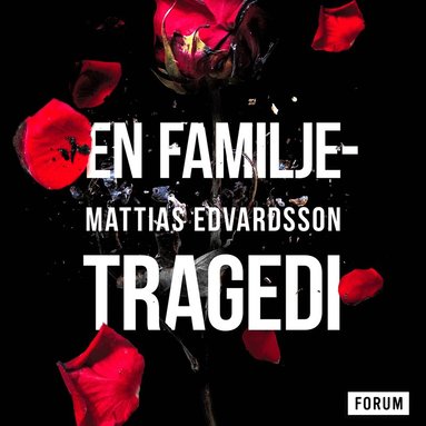 En familjetragedi (ljudbok)
