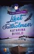Liket p Tallholmen