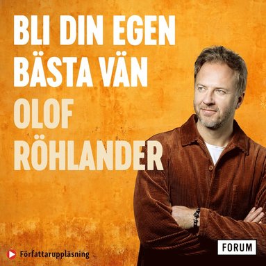 Bli din egen bsta vn : konsten att odla mod och skrda drmmar (hftad)