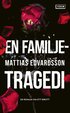 En familjetragedi