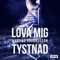 Lova mig tystnad (ljudbok)