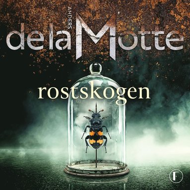 Rostskogen (ljudbok)