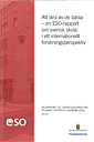 Att lära av de bästa. En ESO-rapport om svensk skola i ett internationellt perspektiv : En rapport till Expertgruppen för studier i offentlig ekonomi (ESO) (häftad)