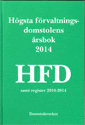 Hgsta frvaltningsdomstolens rsbok 2014 (HFD) (inbunden)