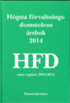Hgsta frvaltningsdomstolens rsbok 2014 (HFD)