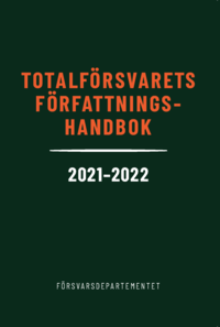 Totalförsvarets författningshandbok 2021/22 (häftad)