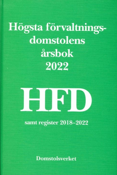 Hgsta frvaltningsdomstolens rsbok 2022 (HFD) (hftad)