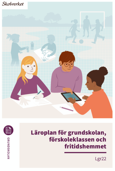 L�roplan f�r grundskolan, f�rskoleklassen och fritidshemmet. Lgr22 : Uppdaterad 2025 (h�ftad)