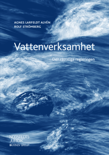 Vattenverksamhet : den rttsliga regleringen (hftad)