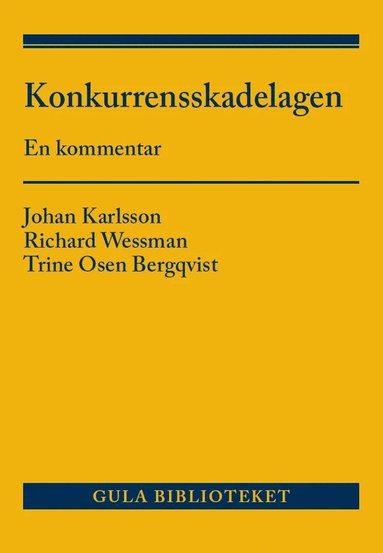 Konkurrensskadelagen : en kommentar (häftad)
