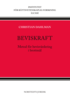 Beviskraft : metod fr bevisvrdering i brottml