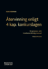 �tervinning enligt 4 kap. konkurslagen : en process- och insolvensr�ttslig manual