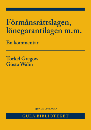 Frmnsrttslagen, lnegarantilagen m.m. : en kommentar (hftad)