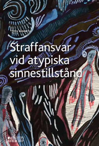Straffansvar vid atypiska sinnestillstnd (hftad)