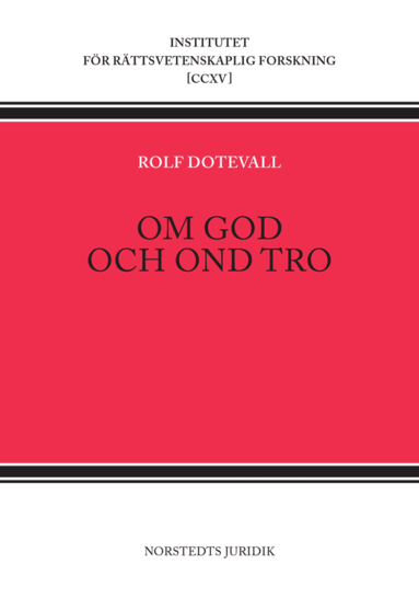 Om god och ond tro (hftad)