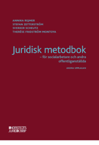 Juridisk metodbok : för socialarbetare och andra offentliganställda : som bok, ljudbok eller e-bok.