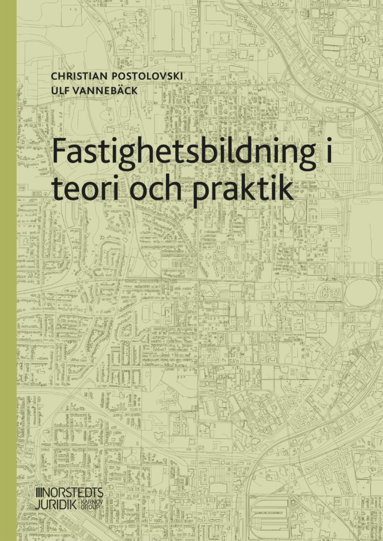 Fastighetsbildning i teori och praktik (hftad)