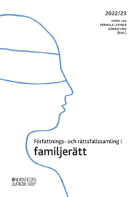 Författnings- och rättsfallssamling i familjerätt : 2022/23 (häftad)