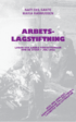 Arbetslagstiftning : lagar och andra frfattningar som de lyder 1 juli 2022