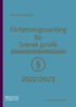 Frfattningssamling fr Svensk juridik : 2022/2023