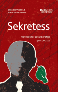 Sekretess : handbok för socialtjänsten (häftad)