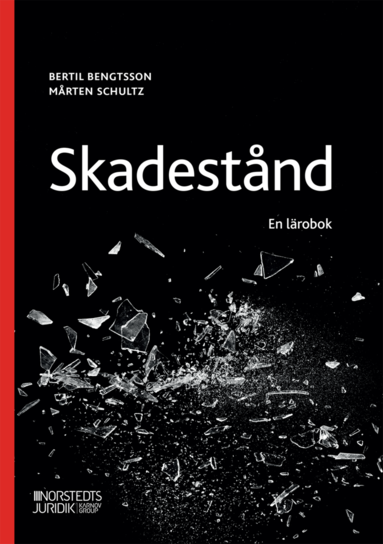 Skadestånd : En lärobok (häftad)