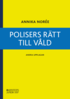 Polisers rtt till vld
