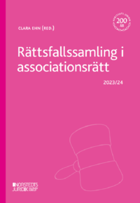 Rättsfallssamling i associationsrätt : 2023/24 (häftad)
