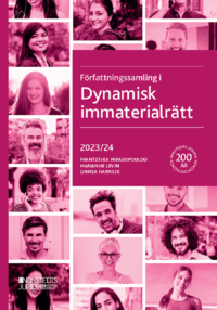 Författningssamling i Dynamisk immaterialrätt : 2023/24 (häftad)