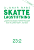 Skattelagstiftning : lagar och andra frfattningar som de lyder den 1 juli 2023 23:2