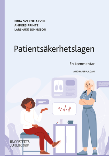 Patientskerhetslagen : en kommentar (inbunden)