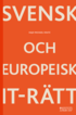 Svensk och europeisk IT-rtt