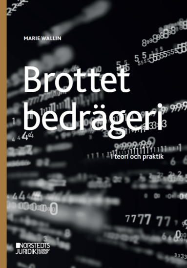 Brottet bedrägeri  : i teori och praktik (kartonnage)