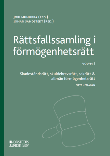 Rttsfallssamling i frmgenhetsrtt. Volym 1, Skadestndsrtt, skuldebrevsrtt, sakrtt & allmn frmgenhetsrtt (hftad)