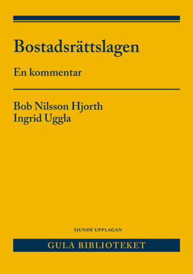 Bostadsrttslagen : en kommentar (hftad)