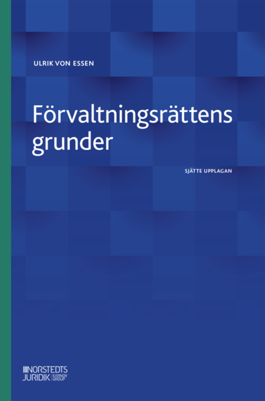 F�rvaltningsr�ttens grunder (h�ftad)