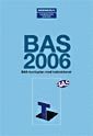 BAS 2006. BAS-kontoplan med instruktioner (inbunden)