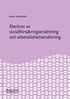 �terkrav av socialf�rs�kringsers�ttning och arbetsl�shetsers�ttning