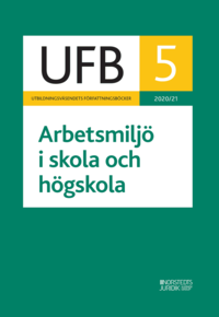 UFB 5 Arbetsmilj i skola och hgskola 2020/21 (hftad)