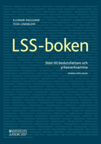 LSS-boken : stöd till beslutsfattare och yrkesverksamma (häftad)