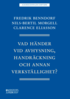 Vad h�nder vid avhysning, handr�ckning och annan verkst�llighet?