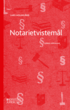 Notarietvistem�l