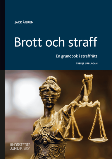Brott och straff : en grundbok i straffrtt (hftad)