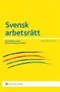 Svensk arbetsrtt (hftad)