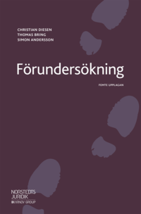 Förundersökning av Thomas Bring, Christian Diesen, Simon Andersson (Häftad)