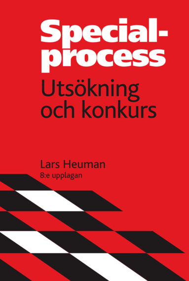 Specialprocess : uts�kning och konkurs (h�ftad)