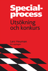 Specialprocess : uts�kning och konkurs