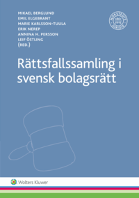Rättsfallssamling i svensk bolagsrätt (häftad)