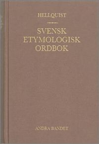 Svensk etymologisk ordbok 2 band (inbunden)