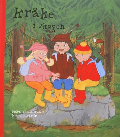 Kr�ke i skogen (inbunden)